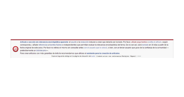 Sesión 6: La supuesta falta de relevancia en artículos de Wikipedia
