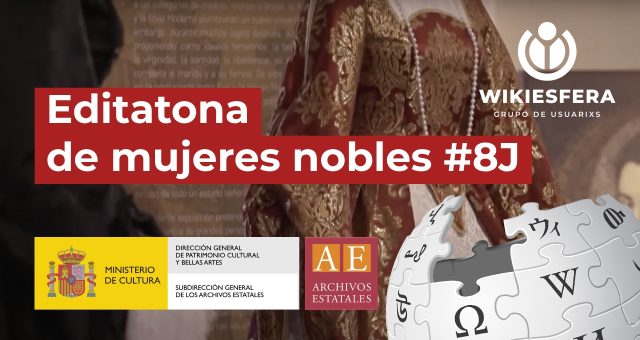 Editatona de mujeres nobles #8J